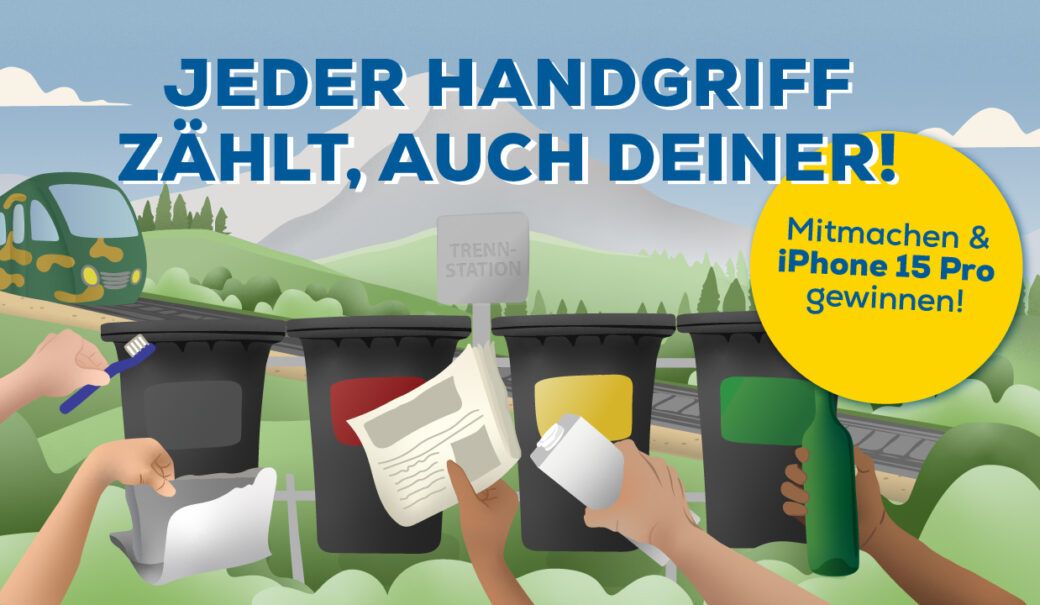 4 Tonnen stehen in einer Landschaft. unterschiedliche Hände mit Abfall in der Hand sind vor den Tonnen abgebildet. Dahinter befindet sich eine Voralpenlandschaft und eine Zug.
